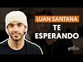 Videoaula Te Esperando (aula simplificada)