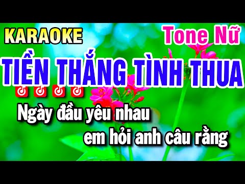Karaoke Tiền Thắng Tình Thua Nhạc Sống Tone Nữ | Beat Huỳnh Anh