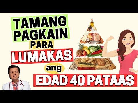 Tamang Pagkain Para Lumakas ang Edad 40 Pataas - By Doc Willie Ong (Internist and Cardiologist)