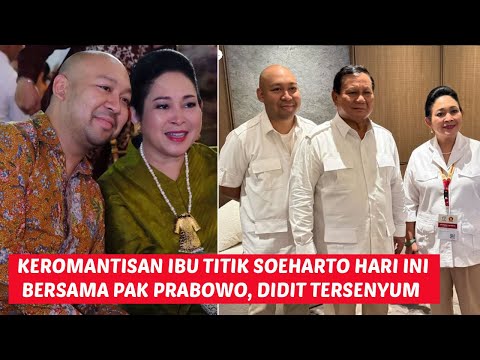 aktifitas pak prabowo dan ibu titik soeharto hari ini, makan bersama didit tersenyum