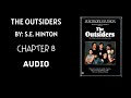 Exploring Chapter 8 of The Outsiders