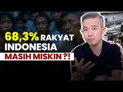 68,3% PENDUDUK INDONESIA MASIH MISKIN ?!