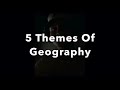 Exploring the 5 Themes of Geography through Rap
