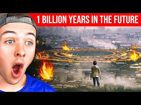 WHAT IF You Travelled 1 BILLION Years in The Future!