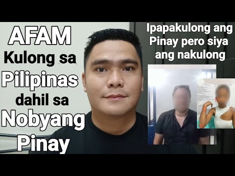 AFAM KULONG SA PILIPINAS DAHIL SA NOBYANG PINAY NA IPAPAKULONG SANA NIYA