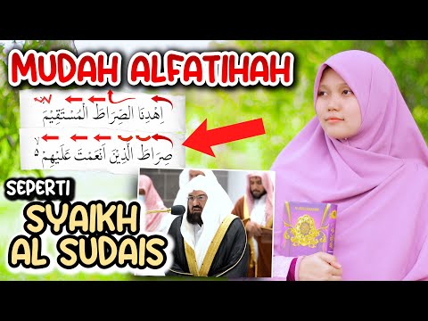 Tutorial Pemula Mudah ALFATIHAH Seperti Syeikh Al Sudais Imam Masjidil Haram (Irama Rost)