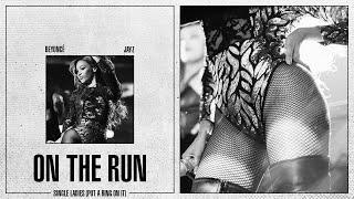 Beyoncé - Single Ladies (Put a Ring on It) (Live at On The Run Tour Studio Version)