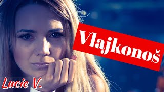 Lucie Vondráčková  Vlajkonoš