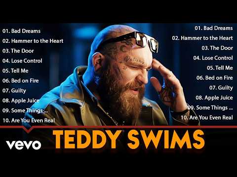 Teddy Swims 🎤 Greatest Hits 2026 🔥 Best Songs Playlist with Lyrics - Top 10 Best Songs Playlist