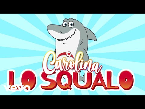 Lo squalo Cartoon Version - Carolina Benvenga - Canzoni bambini e baby dance