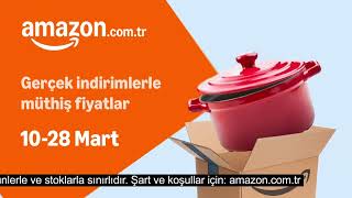 Bahar fırsatları 10-28 Mart arasında Amazon'da