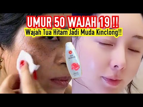 CUKUP 3 HARI!! CARA CEPAT BIKIN WAJAH GOSONG TUA BERSISIK JADI MUDA MULUS BERSINAR PERMANEN!!