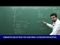 Kinematic Equations and Graphs