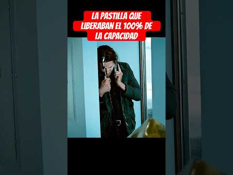 La pastilla que liberaban el 100% de la capacidad #peliculas #peliculaenespañol #movie