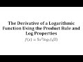 Derivative of a Function Involving Logarithms