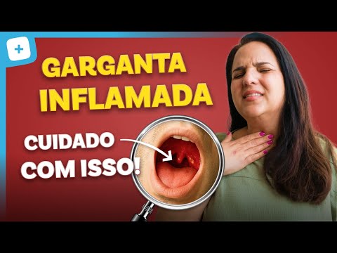 O que é bom para DOR DE GARGANTA? Veja o que tomar e quando ir ao médico