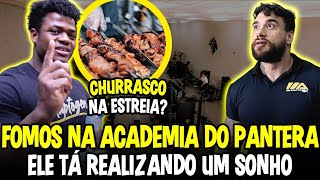 CONHECEMOS A ACADEMIA DO PANTERA | PANTERA REALIZOU SEU SONHO