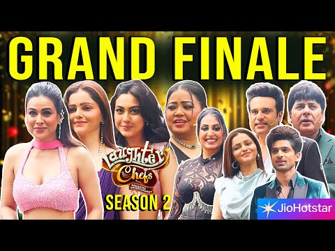 Laughter Chefs Season 2 | GRAND FINALE | Nia | Rubina | Reem | Krushna | Bharti | More | JioHotstar🎇