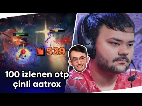 100 izlenen Çinli otp Aatrox hareketi