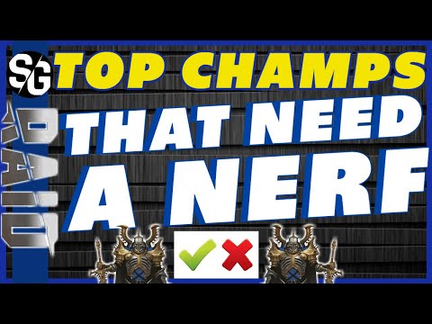 RAID SHADOW LEGENDS | NERF THEM! CHAMPIONS THAT NEED BALANCING | OVERPOWERED CHAMPIONS