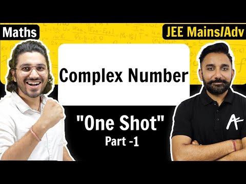 Complex Numbers | Part 1 | One Shot | JEE Mains/Advance