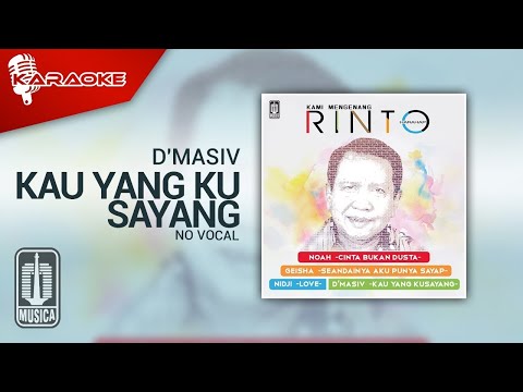 D’MASIV – Kau Yang Ku Sayang (Official Karaoke Video) | No Vocal – Female Version