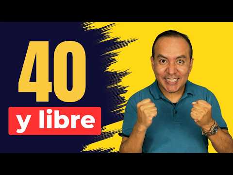 ¡Cómo alcanzar la libertad financiera ANTES de los 40 años! 😎✅