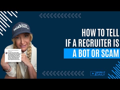 HOW TO TELL IF A RECRUITER IS A BOT OR SCAM