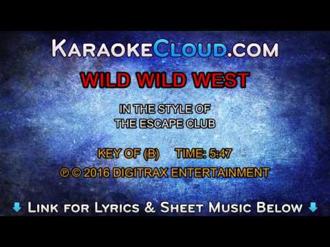 The Escape Club – Wild, Wild West (Backing Track)