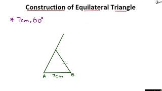 Construct equilateral triangle using protractor and ruler (A.S.A)