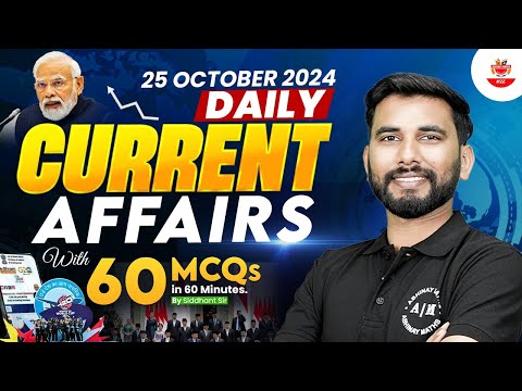 25th October 2024 | Daily Current Affairs 2024 || 60 MCQs ||  SSC & Railway By Siddhant Sir