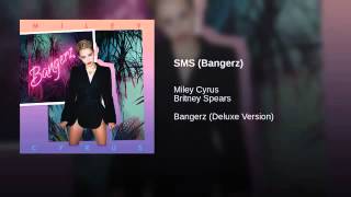 Miley Cyrus - SMS (Bangerz) Audio