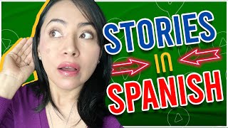 How to Learn Spanish Through Stories (And Why It Works So Well)