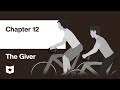 Exploring Chapter 12 of The Giver
