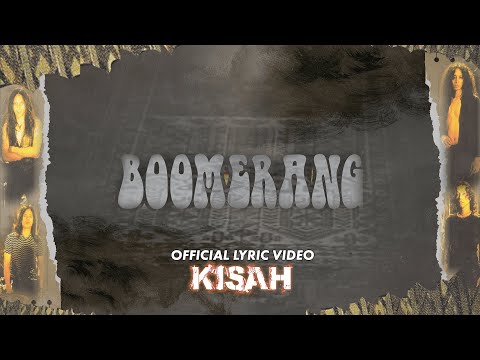 Boomerang - Kisah (Official Lyric Video)