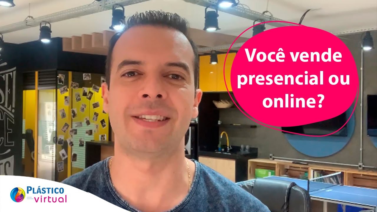 PLÁSTICO VIRTUAL – Você vende presencial ou online?