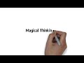 Understanding Magical Thinking Concepts