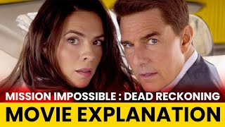 Mission Impossible : Dead Reckoning Part One | Movie Explanation in Hindi | Recap by Filmy Errors