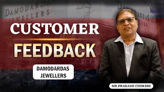 Damodardas Jewellers | Feedback Review | Gurukul Business School
