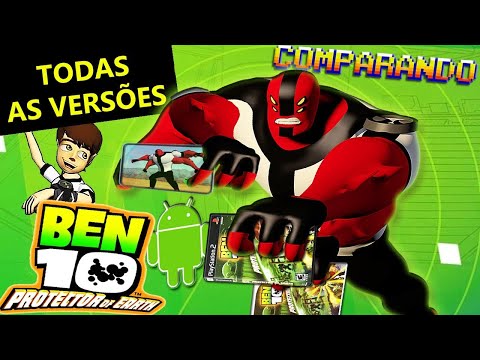 Todas as Versões de Ben 10 Protector of Earth (PS2, WII, Android e +)