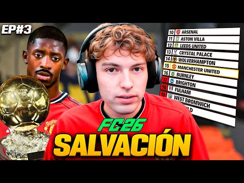 FICHO AL BALON DE ORO PARA SALVAR AL MANCHESTER UNITED... EPISODIO 3 (MODO CARRERA COMO DT)