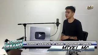 COMO LLEGUE A 100K SUSCRIPTORES
