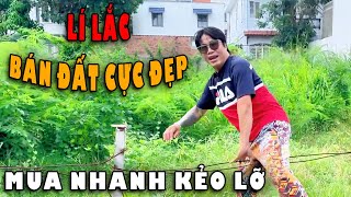 🔴 Lí Lắc Review "Đất Đẹp Ven Sông Thủ Đức"