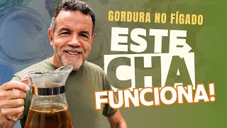 GORDURA NO FÍGADO. Este chá funciona