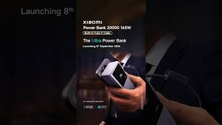 Extreme 165W Fast Charging | Xiaomi Power Bank 20000mAh #UltraPowerBank | Launching 8th September.