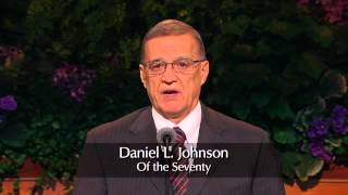 Elder Daniel L. Johnson Conferencia General 07-10-12
