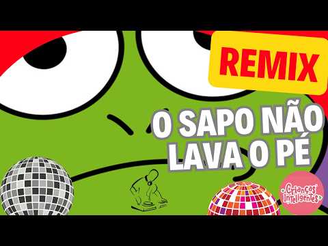 SAPO NÃO LAVA O PÉ - REMIX - MÚSICAS - CRIANÇAS INTELIGENTES - JP KIDS#criançasinteligentes #jpkids