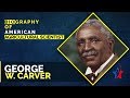 George Washington Carver's Life and Contributions