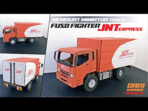 MEMBUAT MINIATUR TRUK BOX JNT EXPRESS FUSO FIGHTER DARI KARDUS || MINIATUR HANDMADE