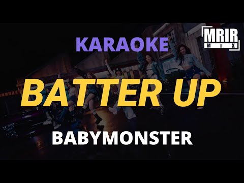 BABYMONSTER – BATTER UP KARAOKE Instrumental WIth Lyrics